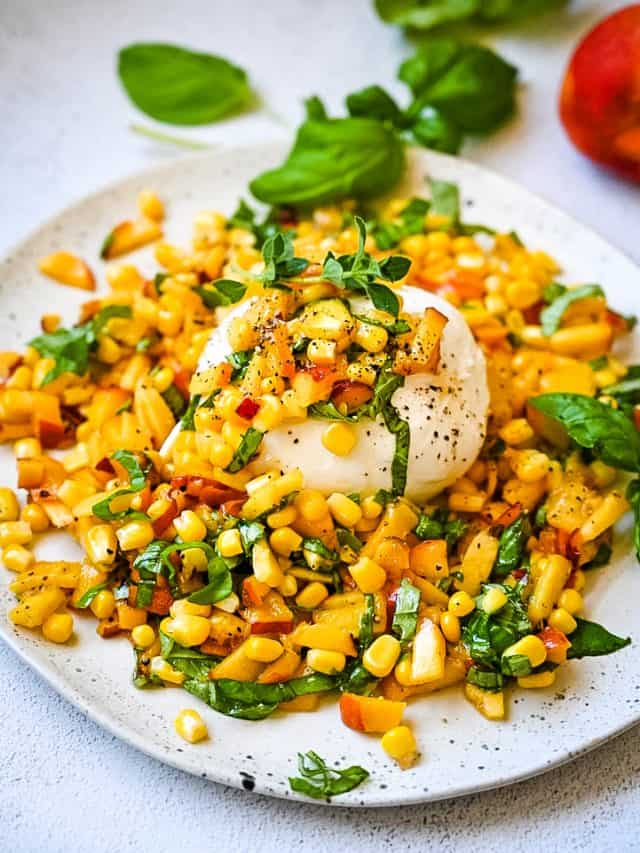 Peach & Corn Burrata Salad: Fresh, Flavorful Summer Salad Recipe! » Kay ...