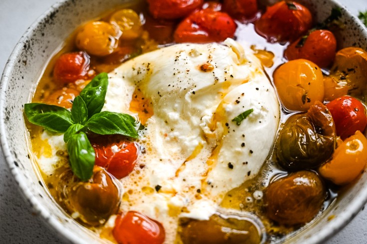 oven-roasted tomatoes & burrata